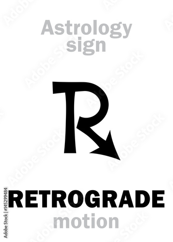 Astrology Alphabet: RETROGRADE motion (Regression). Hieroglyphics character sign (single symbol).