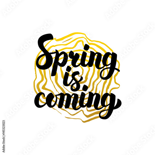 Handwritten Calligraphy Spring is Coming