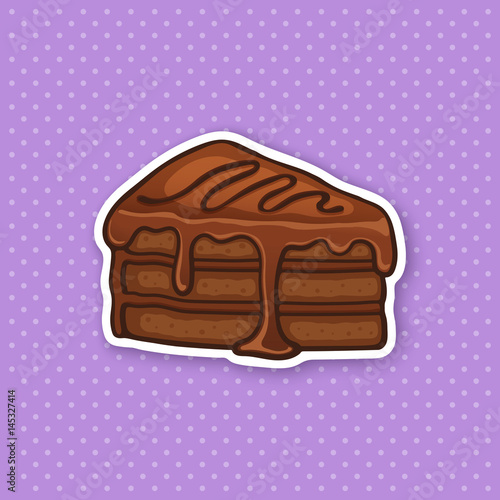 Vector illustration. A piece of cake with chocolate glaze cream and fondant. Sticker in cartoon style with contour. For greeting cards, patches, prints for clothes, badges, posters, menus