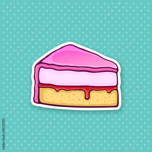 Vector illustration. A piece of cake with pink glaze cream fondant and confiture. Sticker in cartoon style with contour. For greeting cards  patches  prints for clothes  badges  posters  menus