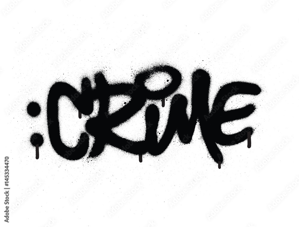 graffiti crime word sprayed in black on white