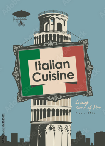 vector banner for a restaurant Italian cuisine with italian flag and leaning tower of pisa