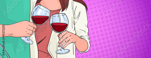 Couple Hands Clinking Glass Of Red Wine Toasting Pop Art Retro Pin Up Background Vector Illustration