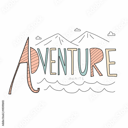 Adventure awaits word lettering vector illustration pastel tone