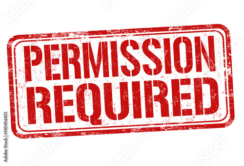 Permission required sign or stamp