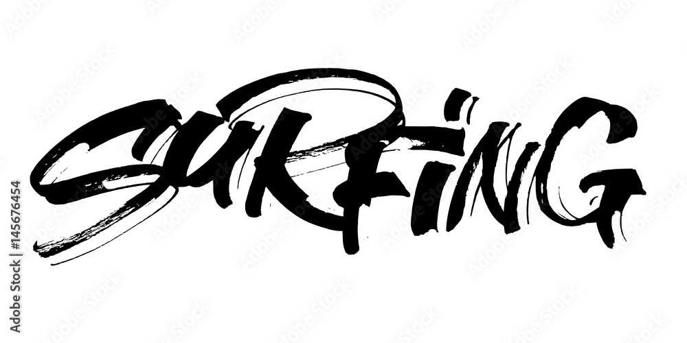 Surfing. Modern Calligraphy Hand Lettering for Serigraphy Print Surfing. Modern Calligraphy Hand Lettering for Serigraphy Print