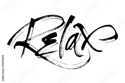 Relax. Modern Calligraphy Hand Lettering for Serigraphy Print