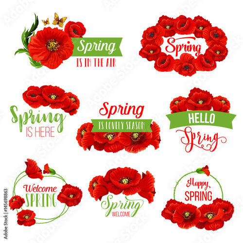 Fototapeta Naklejka Na Ścianę i Meble -  Spring flower wreath icon set. Floral frame border of red poppy flowers, green leaf and branch, decorated by ribbon banner and flying butterfly. Spring season holidays floral decoration design