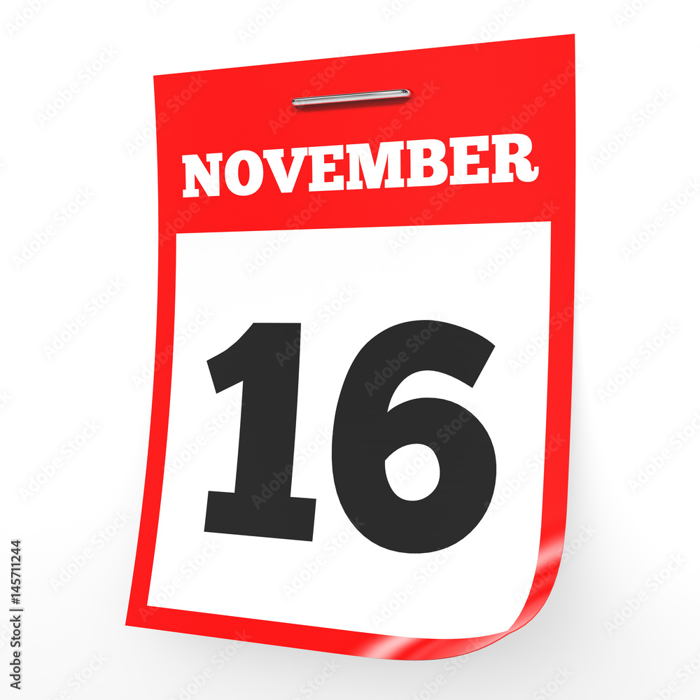 November 16. Calendar on white background. November 16. Calendar on white background.