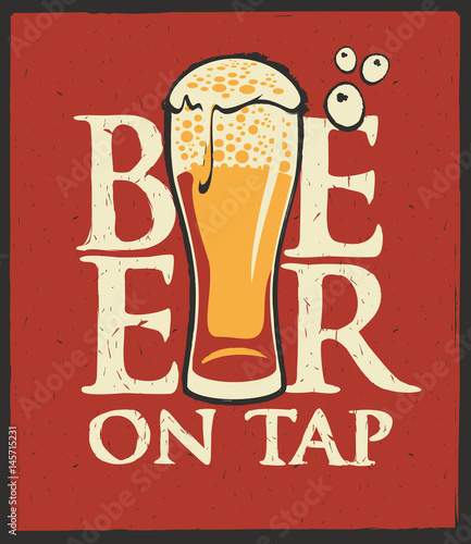 Template vector label for beer on tap with overflowing beer glass on a red shabby background in retro style