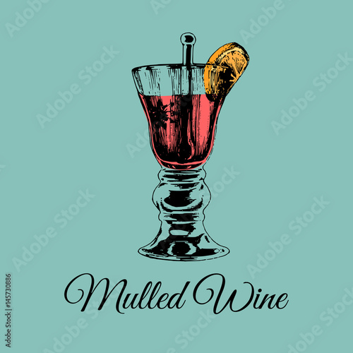 Mulled wine glass isolated. Hand drawn sketch of traditional grog, punch for bar,cafe menu design. Alcoholic drink logo.