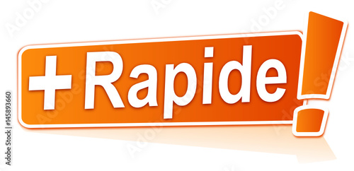 plus rapide sur étiquette orange
