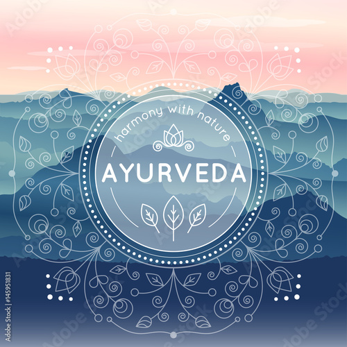 Vector Ayurveda illustration with morning mountain landscape, ethnic patterns and sample text for use as a template of banner, backdrop or poster for ayurveda medicine center or product.