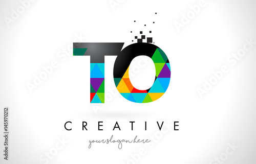 TO T O Letter Logo with Colorful Triangles Texture Design Vector.