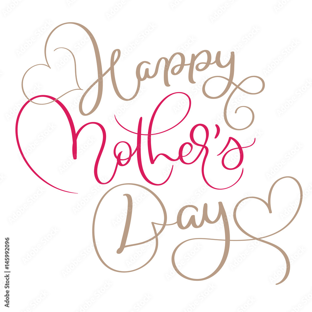 Happy Mothers Day vector vintage text. Calligraphy lettering illustration EPS10