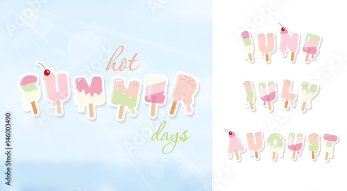 Summer background. June, july, august. Ice cream cartoon letters in pastel colors on blue sunny sky.