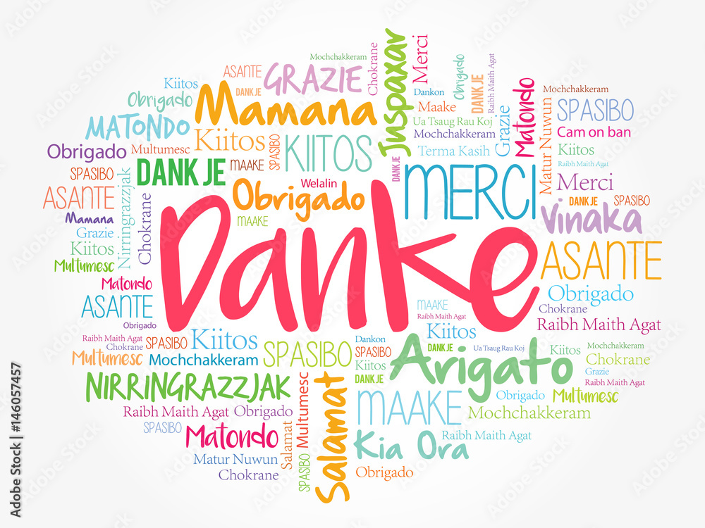 Danke (Thank You in German) Word Cloud background, all languages, multilingual for education or thanksgiving day Danke (Thank You in German) Word Cloud background, all languages, multilingual for education or thanksgiving day