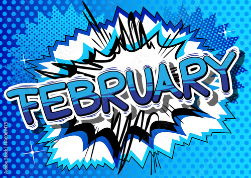 February - Comic book style word on abstract background.