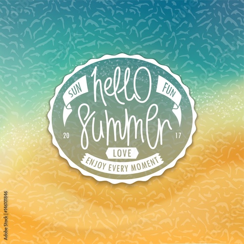 Hello Summer. Stylized tropical beachfront background and creative oval label. Sea and sand.
 Handwritten unique slogan. Vector illustration