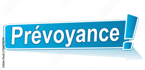 prévoyance sur étiquette bleue