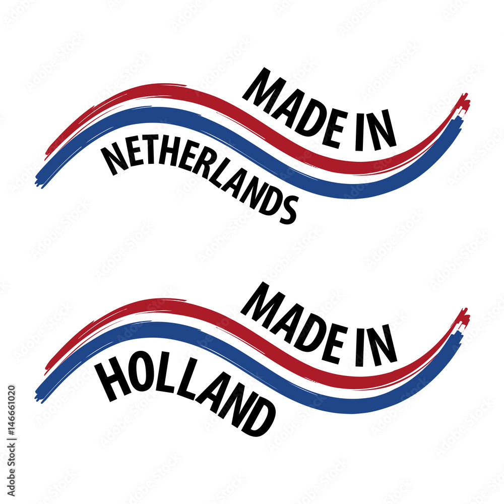 Made in Netherlands with Flag Quality Label on the white Background.