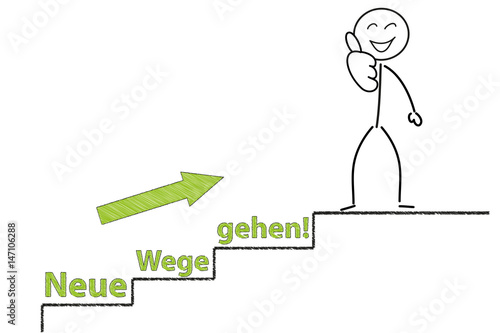 Neue Wege gehen