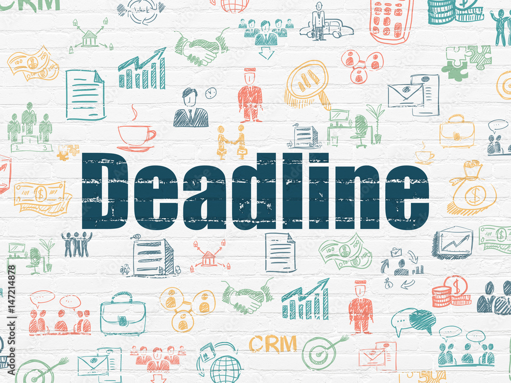 Business concept: Deadline on wall background Business concept: Deadline on wall background