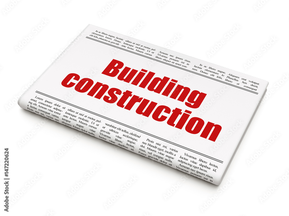 Fototapeta premium Constructing concept: newspaper headline Building Construction