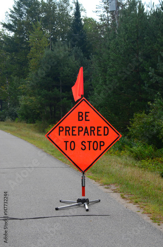 Be Prepared to Stop road sign in a construction zone