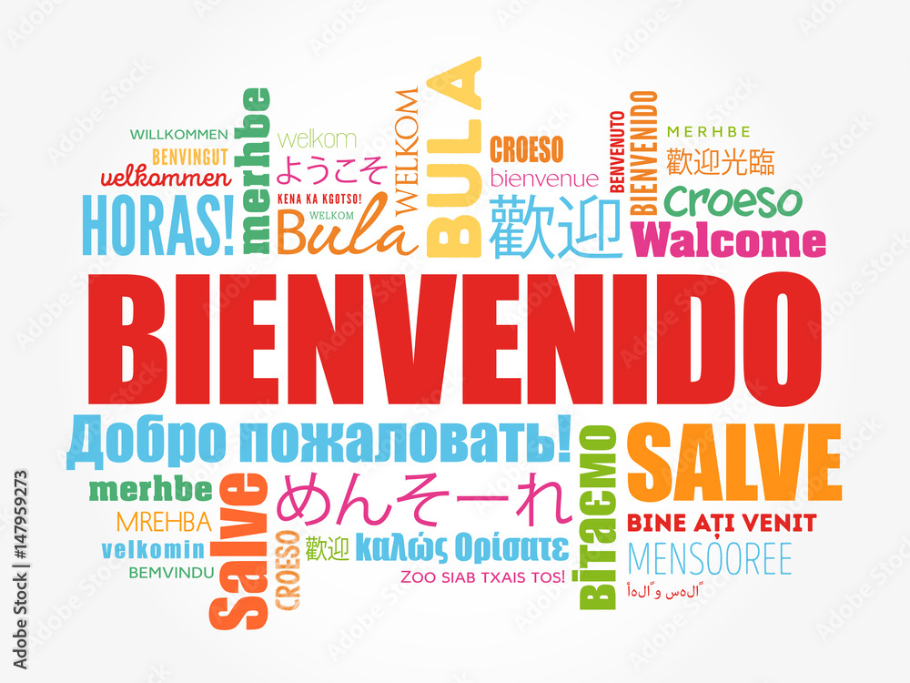 Fototapeta premium Bienvenido (Welcome in Spanish) word cloud in different languages, conceptual background