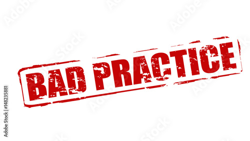 Foto Bad practice