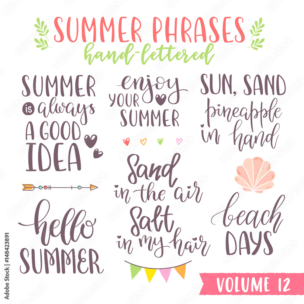 Hand written summer lettering phrases Hand written summer lettering phrases
