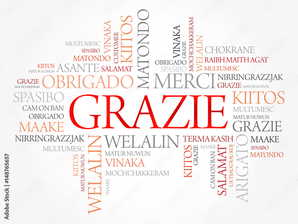 Fototapeta premium Grazie (Thank You in Italian) Word Cloud background, all languages, multilingual for education or thanksgiving day