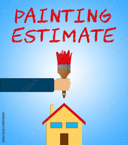 Painting Estimate Meaning Renovation Quote 3d Illustration