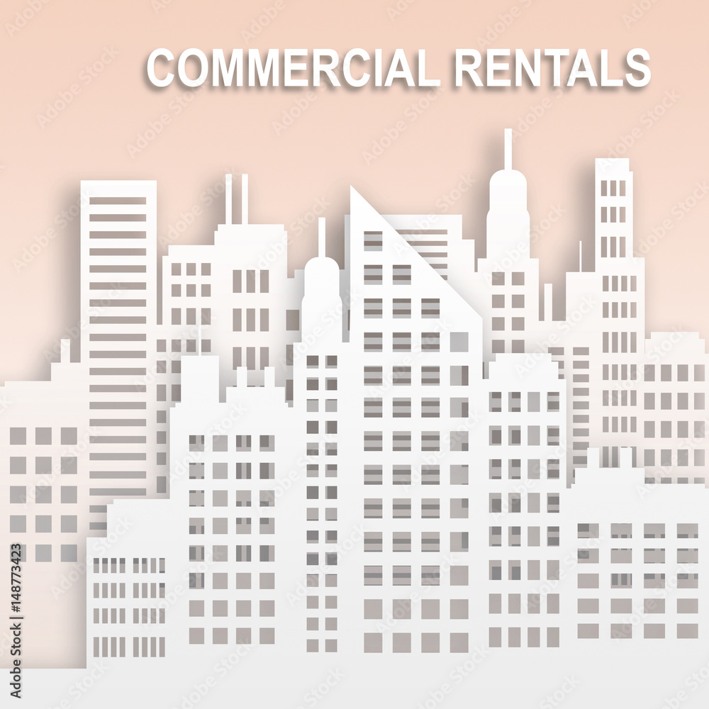 Commercial Rentals Represents Office Property Buildings 3d Illustration