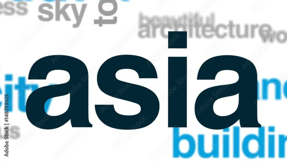 Asia animated word cloud, text design animation. Asia animated word cloud, text design animation.