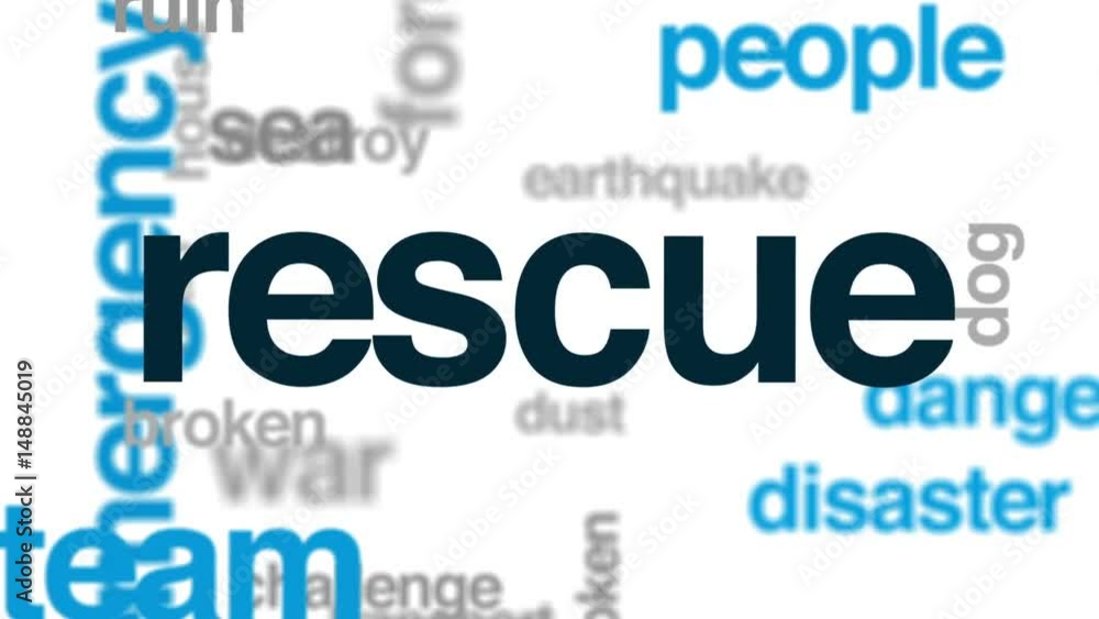 Rescue animated word cloud, text design animation. Rescue animated word cloud, text design animation.