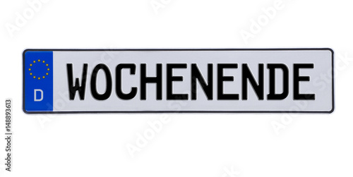 Autoschild Wochenende
