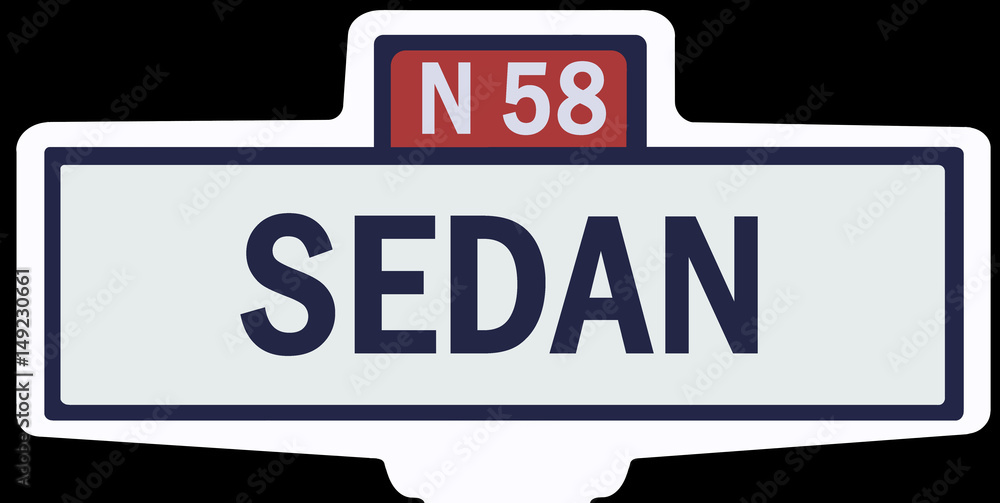 SEDAN - Ancien panneau entrée d'agglomération SEDAN - Ancien panneau entrée d'agglomération