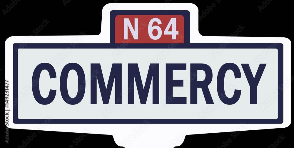 COMMERCY - Ancien panneau entrée d'agglomération