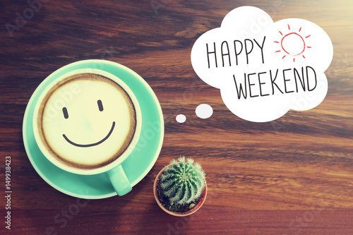Cuadro en lienzo Happy Weekend coffee cup background with vintage filter