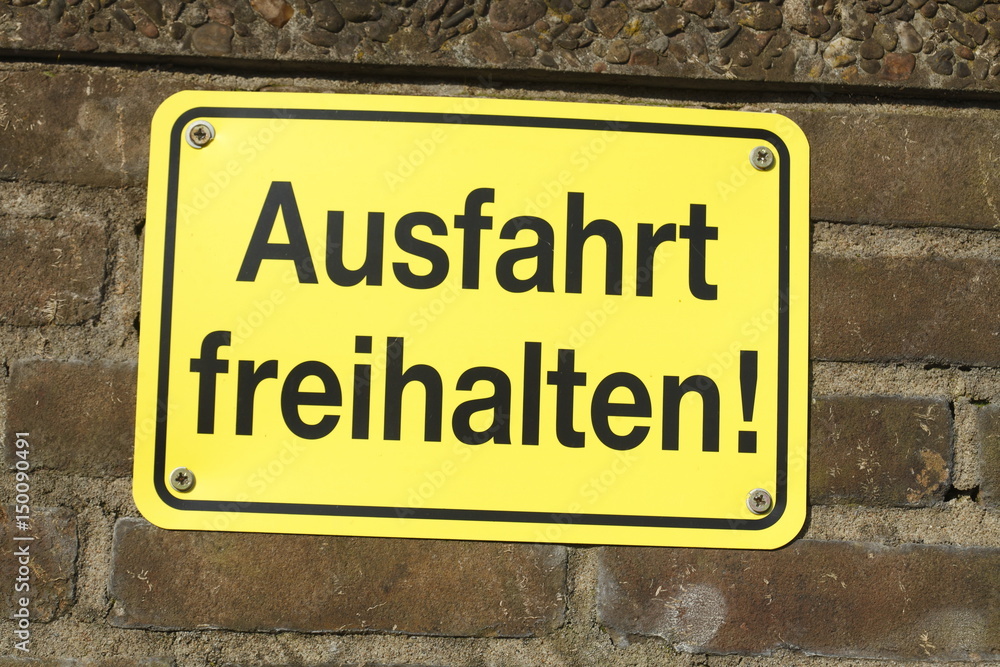 Schild Ausfahrt Freihalten !, Deutschland