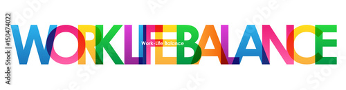 WORK-LIFE BALANCE colourful vector letters icon