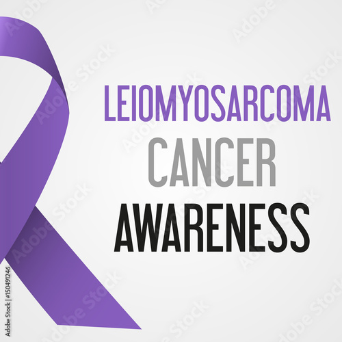 world leiomyosarcoma cancer day awareness poster eps10 photo