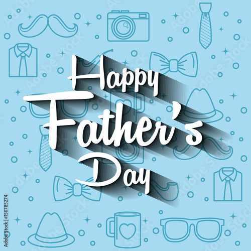 Happy father day card over blue background with hand-drawn objects for men. Vector illustration.