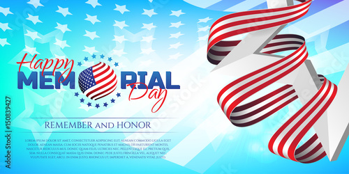 Happy Memorial Day greeting card with national flag colors ribbon and white star on colorful background. Remember and honor. Can be used for design your website or print publications and other.