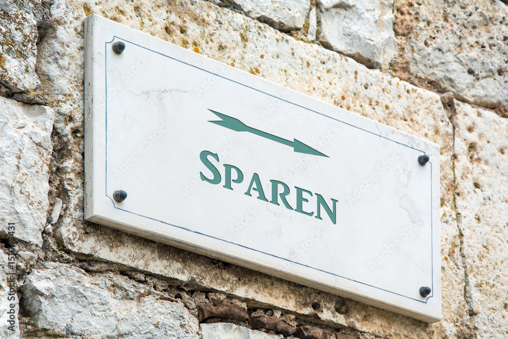 Fototapeta premium Schild 117 - Sparen