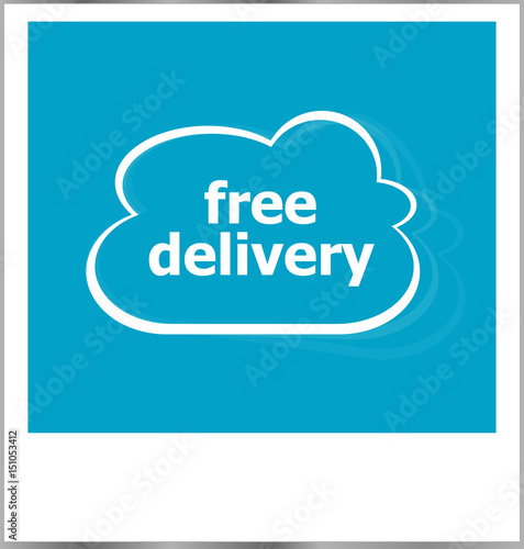 free delivery word business concept, photo frame isolated on white