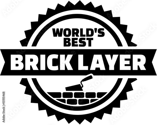 Worlds best Bricklayer emblem