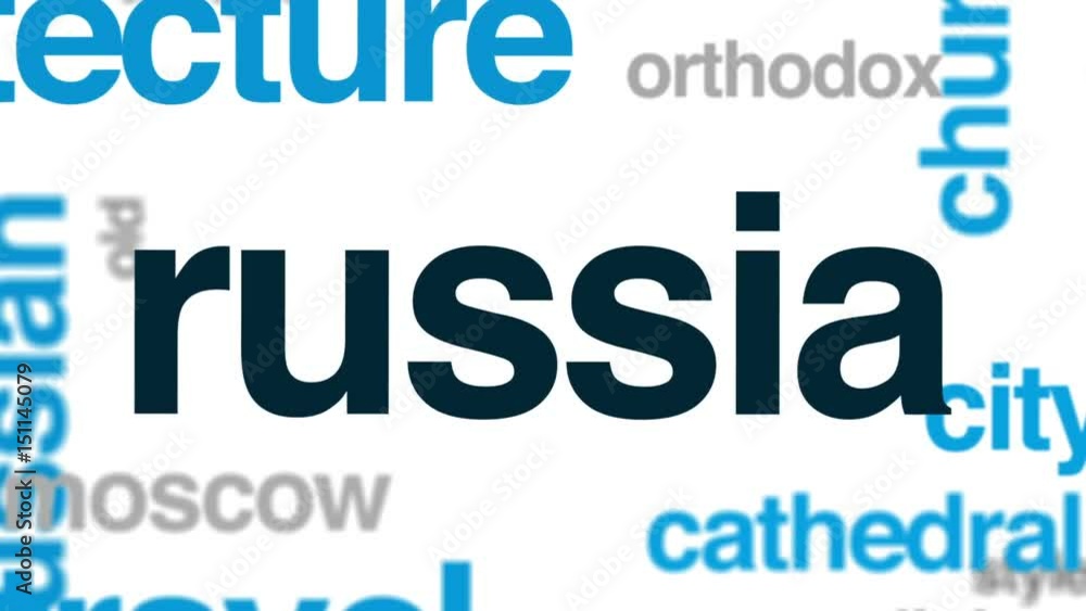 Russia animated word cloud, text design animation. Russia animated word cloud, text design animation.